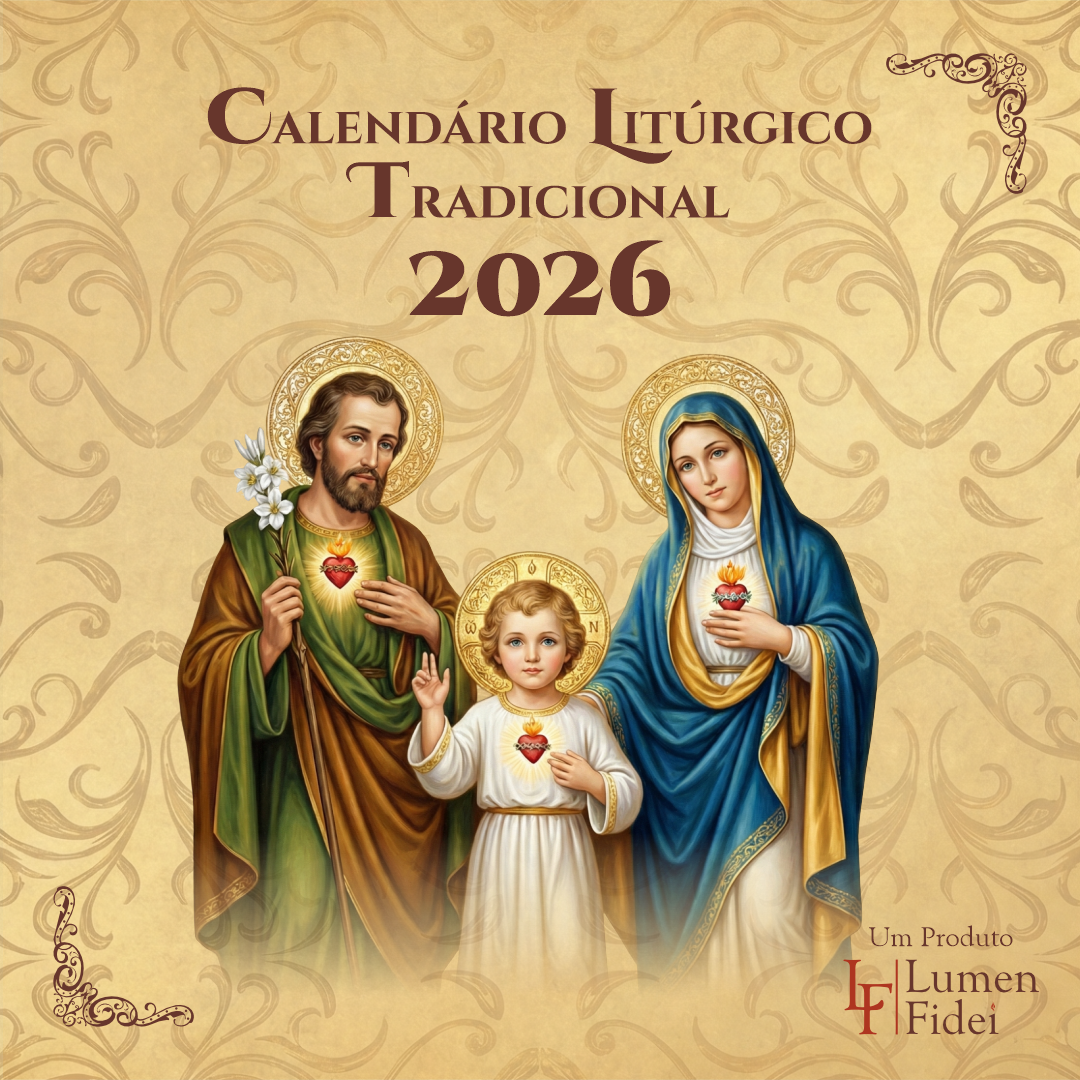 Capa do Calendário Litúrgico Tradicional 2026 do Lumen Fidei